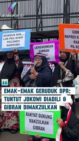 Emak-Emak Geruduk DPR: Tuntut Jokowi Diadili & Gibran Dimakzulkan  #gibran #jokowi #emakemak #fyppppppppppppppppppppppp #jejakposid