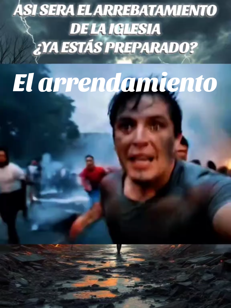 el arrendamiento de la iglesia, el rapto #arrebatamiento #rapto #iglesia #elfindelmundo #estaspreparado #Diosteama #reflexion#lloro #lamento #viralvideo #fyp #v 