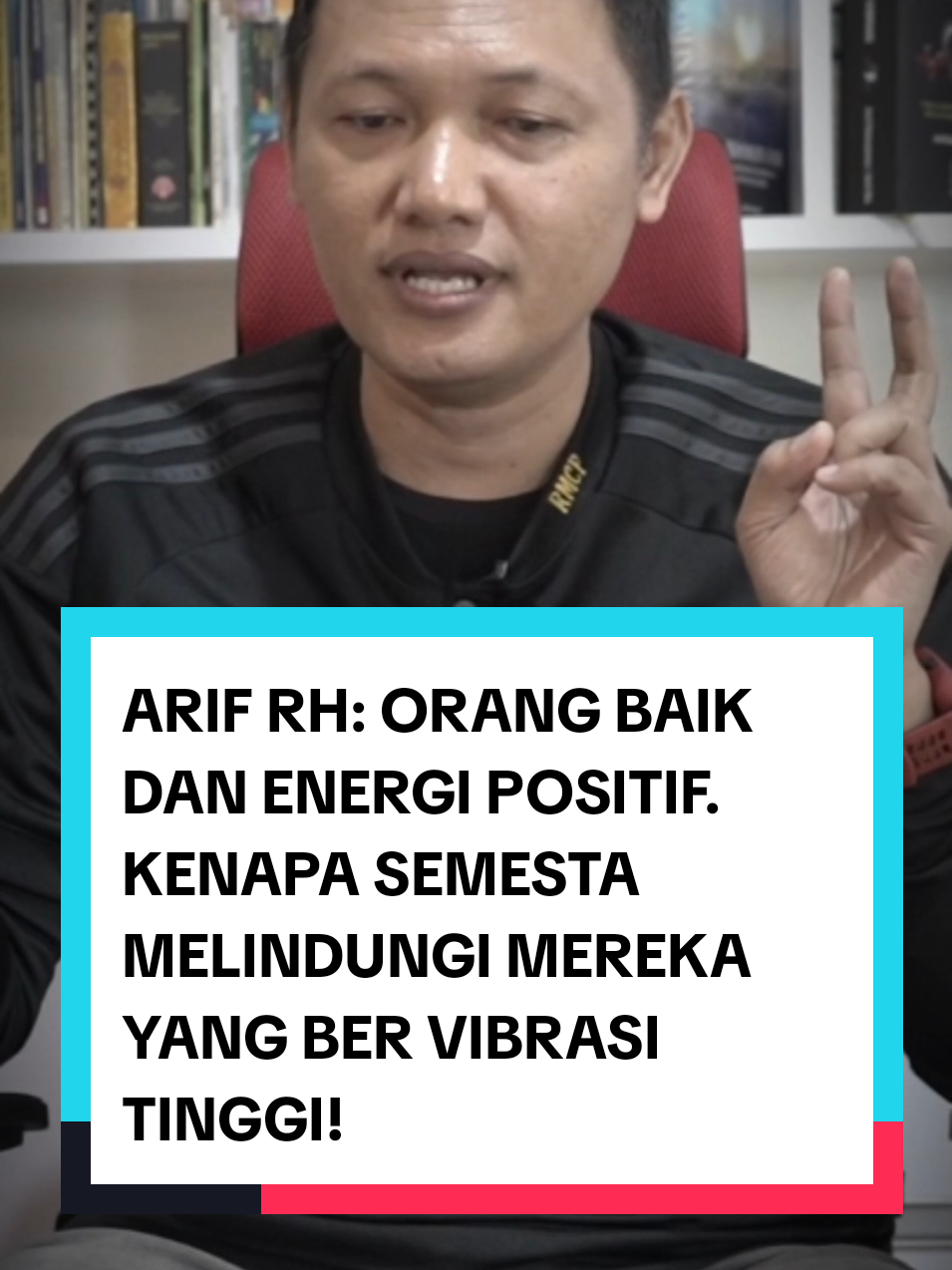 ARIF RH: ORANG BAIK DAN ENERGI POSITIF.  KENAPA SEMESTA MELINDUNGI MEREKA YANG BER VIBRASI TINGGI #vibrasipositif #vibrasi #positive 