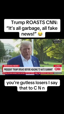 Trump ROASTS CNN: “It’s all garbage, all fake news!” 😂 #cnn #democrat #donaldtrump #news #breakingnews #nato #fakenews #media #trump #fypシ #viral #blowthisup 