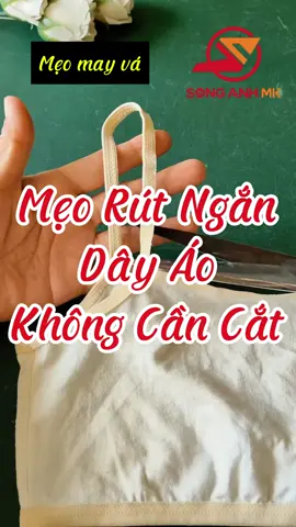 Mẹo Rút Ngắn Dây Áo Không Cần Cắt #songanhmk #phutungmaykhausonganh #meomayva