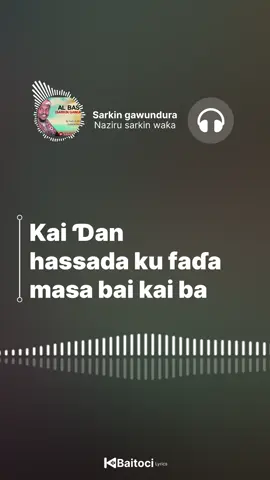 Al Bashir (sarkin gawundura) - Naziru sarkin waƙa #wakarnazirusarkinwakaalbashirsarkingawundura #sarkinwaka #newsong #sarkingawundura #creatorsearchinsights #Baitoci #Baitocilyrics #kano #katsina #nigeria #kaduna #maiduguri #hausatiktok #videoviral #nijar🇳🇪 #daura #nijeriantiktok🇳🇬ghanatiktok🇬🇭 #yobe #adamawa #jigawa #abuja #lagos #abokivibezalbum #arewa__tiktok #arewapeople #treanding #najeriya #hausalyrics #arewalyricshub  #hausawanduniya #hausasudan #hausatchad #hausaamerica #hausacameroon #hausamali #hausawanghana #arewatiktok #lilinbaba #malawu #fyy #foryoupage #videoviral #treanding #shirutarabakadakowalafiya  #shirutarabakadakowalafiya💖💞💖 #kannywood #labarina #indianhausa #algaitadubstudio #sultanfilmfactory  #sarkinwaka  #oldhausasong  #sabuwarwaka #sadiqsaleh❤ #garzalimiko #autamgboy #hamisubreaker #mzakirniger #adogwanja #umarmshareef #ƙauyawaday🥰🥰 #kawudansarki #gidanbadamasi #izzarso #maishaddaglobalresources #gidangala 