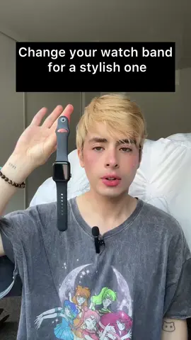 Change your watch band for a stylish one