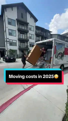 Moving costs in 2025 are completely out of hand😤 If you moved recently what did you pay?? #movingout #movingday 