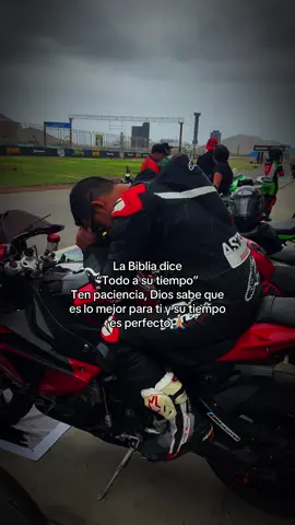 “Los tiempos de Dios son perfectos”🙏🏼 #biker #bikerlife #bikers #fyp #viralllllll #viralvideos #paratii #carreras #moto #motosdeportivas #superbike 