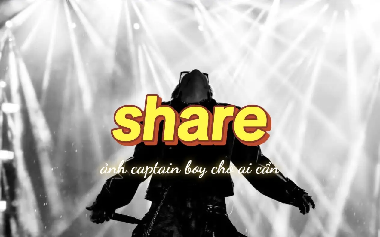 #captainboy #anhtraisayhi captain boy#captainboy #