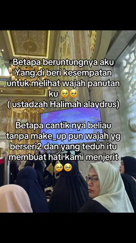 Sungguh betapa bersinarnya beliau dengan ketudahan nya mumbuat hati ini nangis menjerit🥹🥹#kajianislami #ceramahagama #ustdzahhalimahalaydrus #kajianonline 