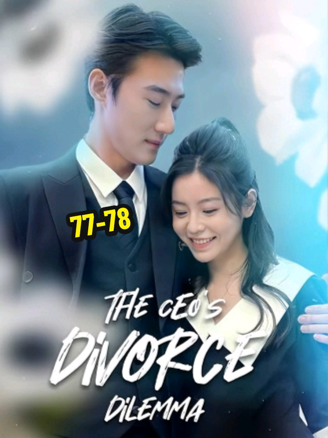 Drama China part  77-78 