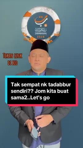 Jom ke Program Terengganu Bertadabbur anjuran Yayasan Pendidikan MAIDAM..Daftar dengan menekan link di bio ya..@Akademi Sinergi @tarmizirahman  #ganukite #tadabburquran #quran #ilmu #pendidikan #belajar #2025 #fyp #terengganu #zakatterengganu #maidam 