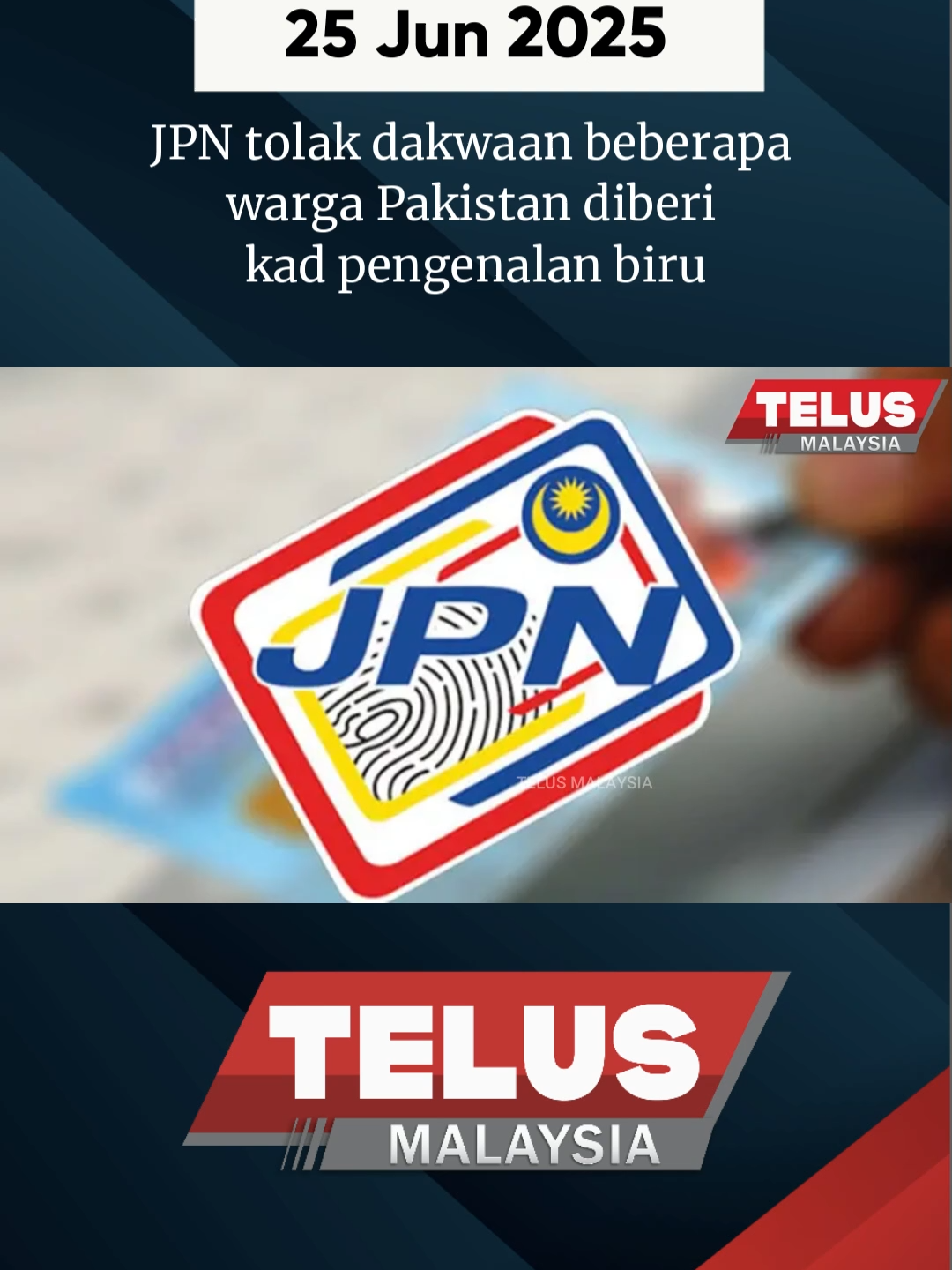 JPN tolak dakwaan beberapa warga Pakistan diberi kad pengenalan biru #latest #Telus #telusmalaysia #jpn #tolak #dakwaan #beberapa #warga #pakistan #diberi #kad #pengenalan #biru #trendingnewsmalaysia #fyp #foryoupageシ