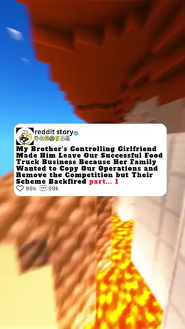 My Brother's Controlling Girlfriend Made Him Leave Our Successful Food Truck Business Because Her Family Wanted to Copy Our Operations and Remove the Competition but Their Scheme Backfired... part... 1 #storytelling #storywa #redditstorytime #usa_tiktok #redditstories #reddit_tiktokscalingstories #Relationship #reddit #usa_ #redditreadings #storytime 