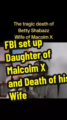 #bettyshabazz #malcolmx #imranhosein #louisfarrakhan 