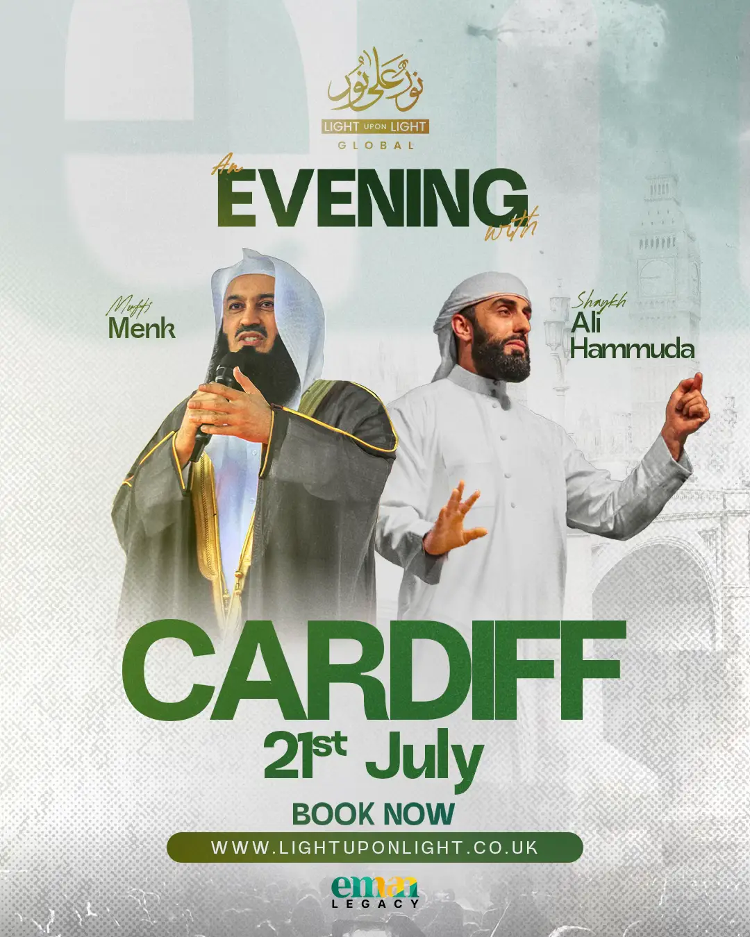 Join @Mufti Menk and Shaykh @Ali Hammuda for a powerful night of faith, reflection, and motivation. 📍 Cardiff 🗓️ 21st July 🎟️ Special 24-Hour Offer: Only £9! Limited time – act fast! 👉 Book Now: lightuponlight.co.uk Don’t miss this unique opportunity to be uplifted and inspired. Bring your friends and family – let’s fill our hearts with light.