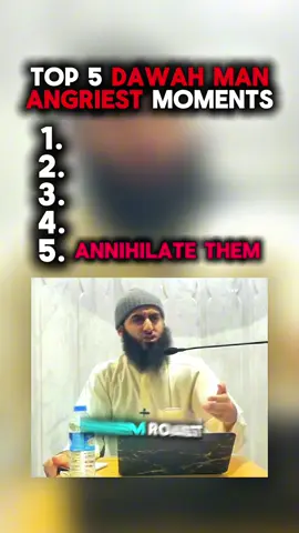 top 5 dawah man angriest moments!! #fyp #islam #islamic_video #viral_videos #blowup? #angrymoments #dawahman 