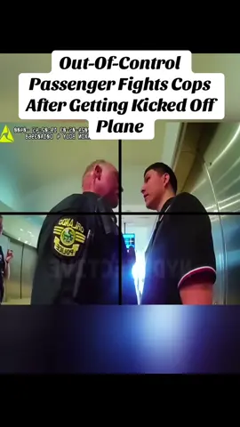 Pt.3-Out-Of-Control Passenger Fights Cops After Getting Kicked Off Plane…#cops #police #foryou #policeofficer #copsoftiktok 