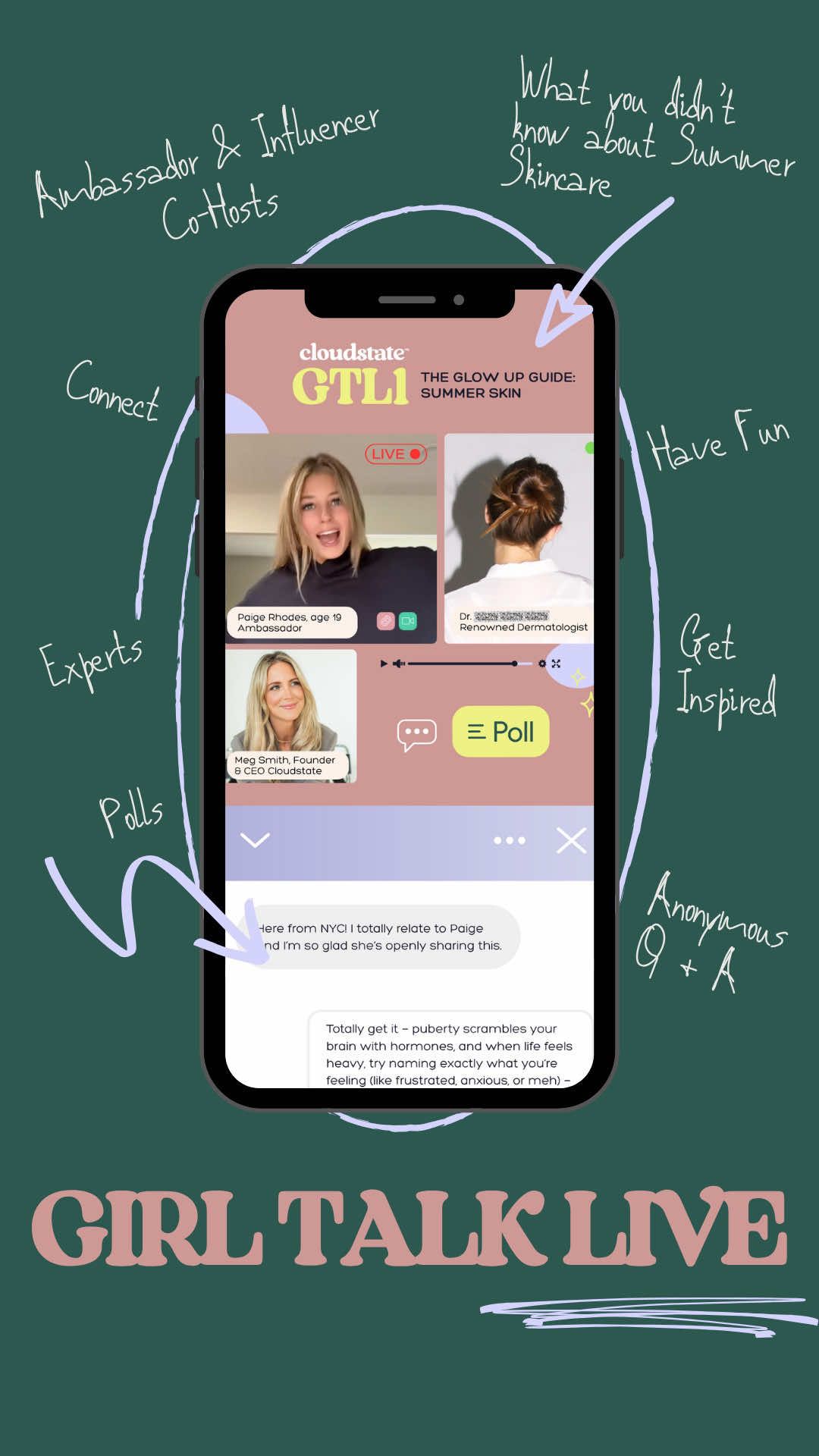 📣 CALLING ALL TEENS: We’re launching Girl Talk Live July 13th, a 30-min, LIVE virtual branded experience, with lead Ambassador co-hosts, influencers and expert contributors, serving you real talk, connection, engagement and FUN ☀️🐊👙GTL1: Summer Skincare —  - Skinamalism 101 - Demystifying skincare trends - Skincare Swap List - Pimple Panic? - Explaining the UV - Ambassador Confessions 💫 REGISTER NOW: MYCLOUDSTATE.COM  #teengirls #genz #genalpha #momofgirls #girlmom #girltalk #cloudstate #girltalklive #acnetreatment #grwmskincare #summerskincare #skincaretips 