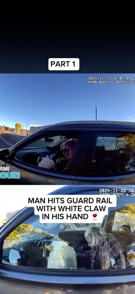 MAN CRASHED INTO GUARD RAIL 💥 🚘 WHILE HOLDING WHITE CLAW PART 1 #bodycamera #crash #part1 #police #arrested 