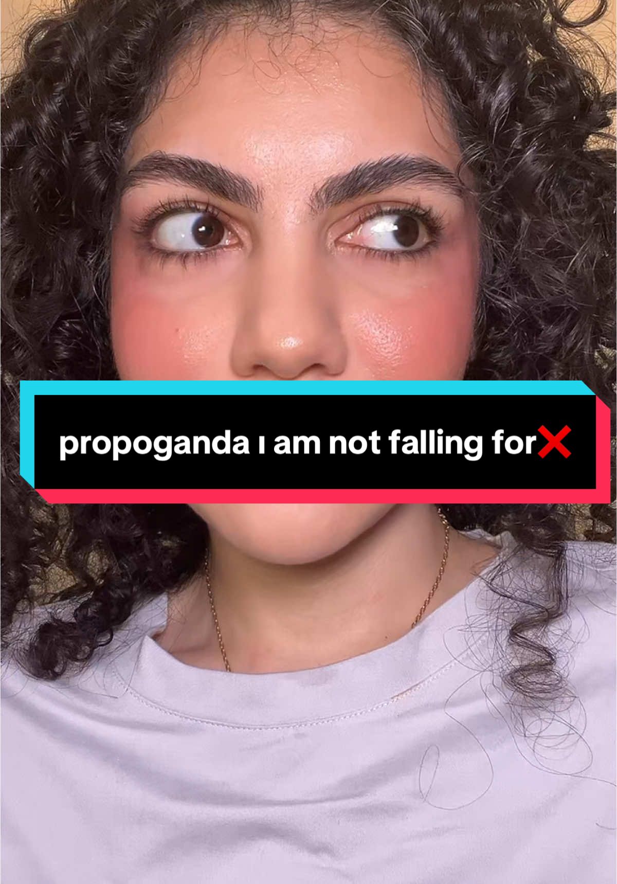propoganda ı am not falling for 🚫 #propaganda #fyp #No #ew 