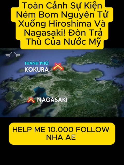 Toàn Cảnh Sự Kiện Ném Bom Nguyên Tử Xuống Hiroshima Và Nagasaki! Đòn Trả Thù Của Nước Mỹ#fyp