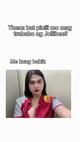 Me kaya pinili mag trabaho sa #jollibee #tiktokviral #fyypppppppppp #fyp #fypシ #hottrend 