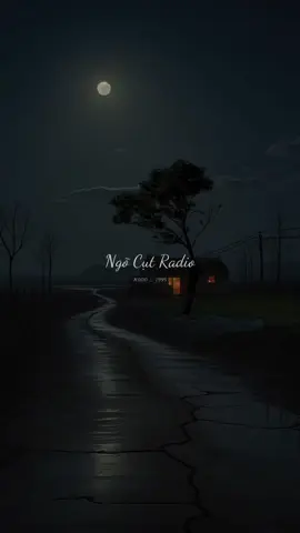 #ngõcụt #ngocut #radio 