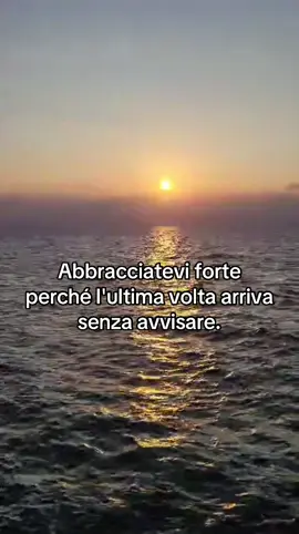 Abbracciatevi forte perché l'ultima volta arriva senza avvisare.                                 #frasi #frasichefannoriflettere #frasiprofonde #frasimotivazionali #frasiitaliane #frasitumblr #photo #photograhy #photography #photographer #photos #photogallery #photoshoot #photooftheday #guerra #guerramundial #iran 