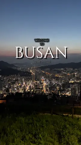 BUSAN !! 부산 !!  WELCOME TO BUSAN 🇰🇷 #BUSAN #busankorea #koreatravel #부산여행 #부산광역시