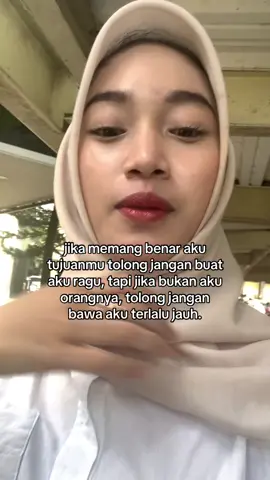 jangan bawa aku terlalu jauh