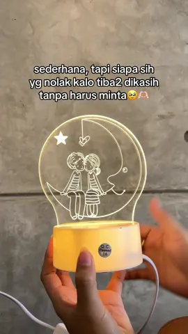 dikasih tanpa di minta, rasanya bahagia bgtt 🥹🫶🏻 #giftideas #kadopacar #lamputidur #lampuakrilik #fyp 