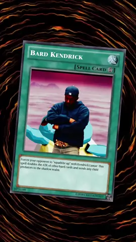 SPELL CARD ACTIVATED… BARD KENDRICK YOU WILL FEEL THE YAMS BY THE END OF THIS  #y#yugioh#yugiohmemes#yugiohmeme#yugiohfunnymeme#yugiohcardmeme#yugiohcardmemes#oldmeme#oldmemes#funnymeme#funmeme#yugimemes#meme#memes#cardmemes#explore#explorepage#explorepages#cards#cardgames#reels#reelsvideo#tiktokreels#tiktokeelsoftiktok#kendricklamar