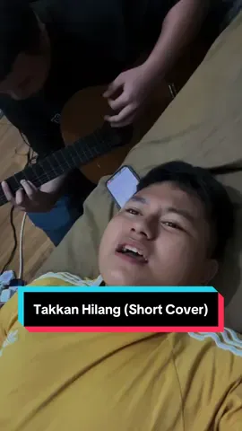 takkan hilanggggggg (with @rfiq_hkimi as guitarist)