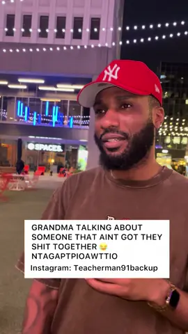 GRANDMA TALKING ABOUT SOMEONE THAT AINT GOT THEY SHIT TOGETHER 😂 NTAGAPTPIOAWTTIO  #foryourpage #foryoupageeee #fyppthisssss #fypppppppppppppp #fyppppppppppppppppppppppp #blackgirlmagic  #blackpeople  #georgiapeach  #BlackTikTok  #blackculture  #foryouageeeeee❤️❤️❤️❤️ #blackpeoplebelike  #blackpeopletiktok  #atlantageorgia #atlantabraves #atlantageorgia #hbcupride #blackcommunity #interview #streetinterviews #riddle #riddlemethis #streetinterview #fyp 