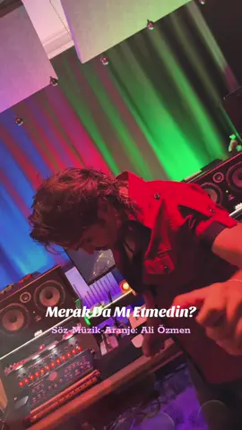 #Maksi25’in 2. şarkısı; #MerakDaMıEtmedin Söz-Müzik-Aranje: #AliÖzmen