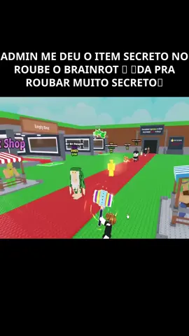 ADMIN ME DEU O ITEM SECRETO NO ROUBE O BRAINROT 🤫 (DA PRA ROUBAR MUITO SECRETO) #03