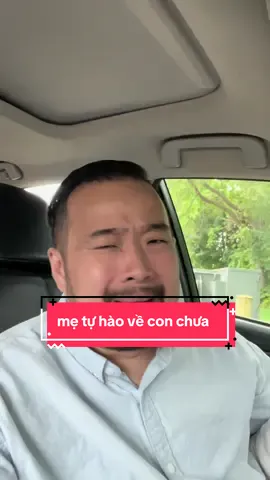 mẹ tự hào về con chưa 😂