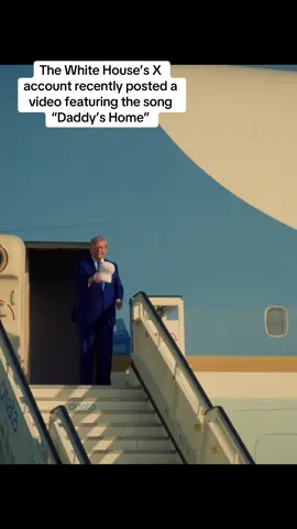 The White House’s X account recently posted a video of Trump’s arrival to the most recent NATO summit with the song “Daddy’s Home” in the background. #trump #viral #america #usa #fyp #foryou #foryoupage 