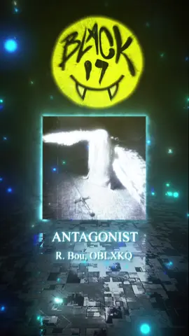 R. Bou, OBLXKQ - ANTAGONIST | Available on all platforms 😌🎧 #foryoupage 