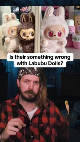 is their something wrong with Labubu Dolls? #labubu #labubudoll #hauntedobjects #haunteddolls #labubuthemonsters #labubus #haunted #scarydoll #labubuhaveaseat #creepytok #scarytok #dolltok #dolltok🎀 #scarystorytime #scarystoriess #scarystories #creepystorytime #spookystory 