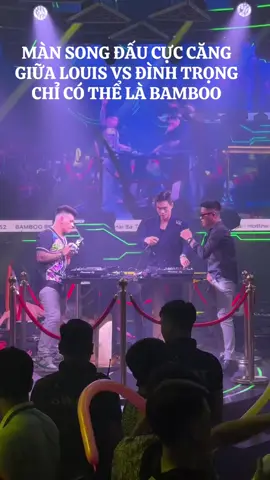 MÀN SONG ĐẤU CỰC CĂNG GIỮA LOUIS VS ĐÌNH TRỌNG CHỈ CÓ THỂ LÀ BAMBOO#namtran #bamboobeerclub 