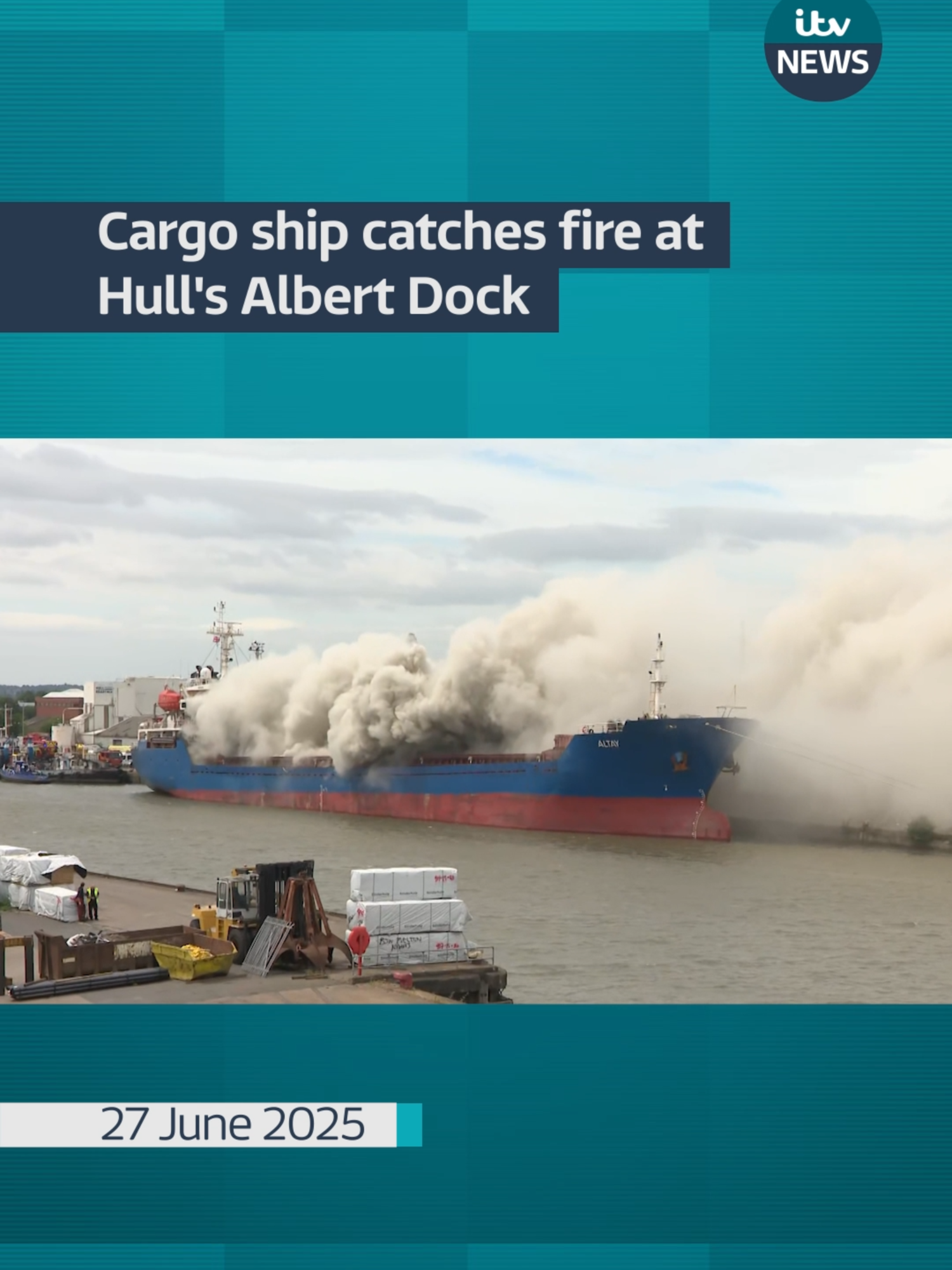 Firefighters in Hull were called to Albert Dock after a blaze broke out in the cargo hold of the Altay container vessel on Friday morning.  All members of the crew have been accounted for. #fire #cargoship #hull #itvnews