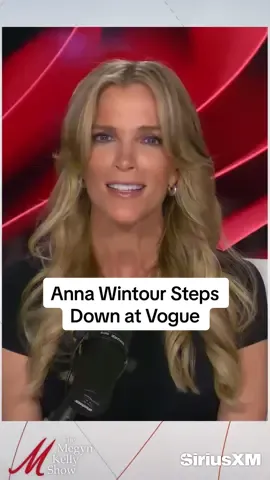 #MegynKelly reacts to massive news that Anna Wintour is stepping down at Vogue. #megynkellyshow