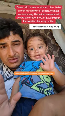 Please help us save what is left of us. I take care of my family of 14 people. We have lost everything. I hope that everyone will donate even $500, $100, or $200 through the donation link in my profile.