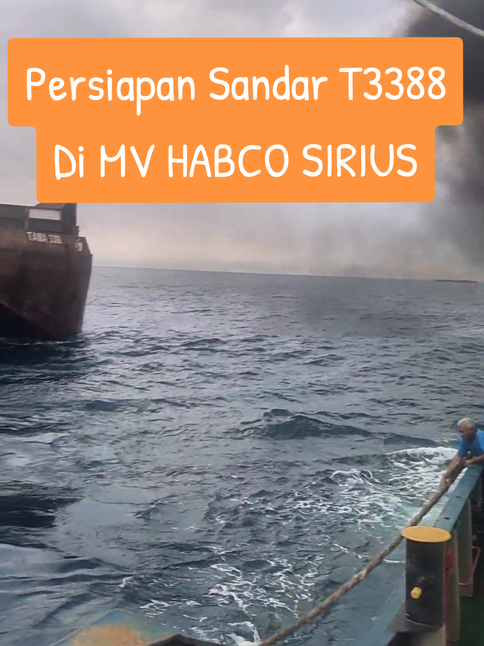 Persiapan untuk sandarkan T3388 ke MV HABCO SIRIUS. #morosi #kulikapal #storypelaut #pelaut #pelautpunyacerita #fyp #fypviraltiktok🖤シ゚☆♡ #fypviralシ #fyppppppppppppppppppppppp 