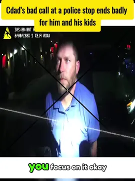 dad’s bad call at a police stop ends badly for him and his kids #cops #copsoftiktok 