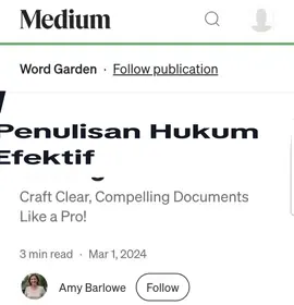 Written by lawyer from Dallas, Texas  Effective Lawyerly Writing: Clarity (kejelasan), Conciseness (keringkasan), Persuade (meyakinkan)  https://medium.com/word-garden/the-art-of-lawyerly-writing-d0e5a3969bf0 #fyp #edukasihukum #konsultasihukum #advokat #literasihukum 
