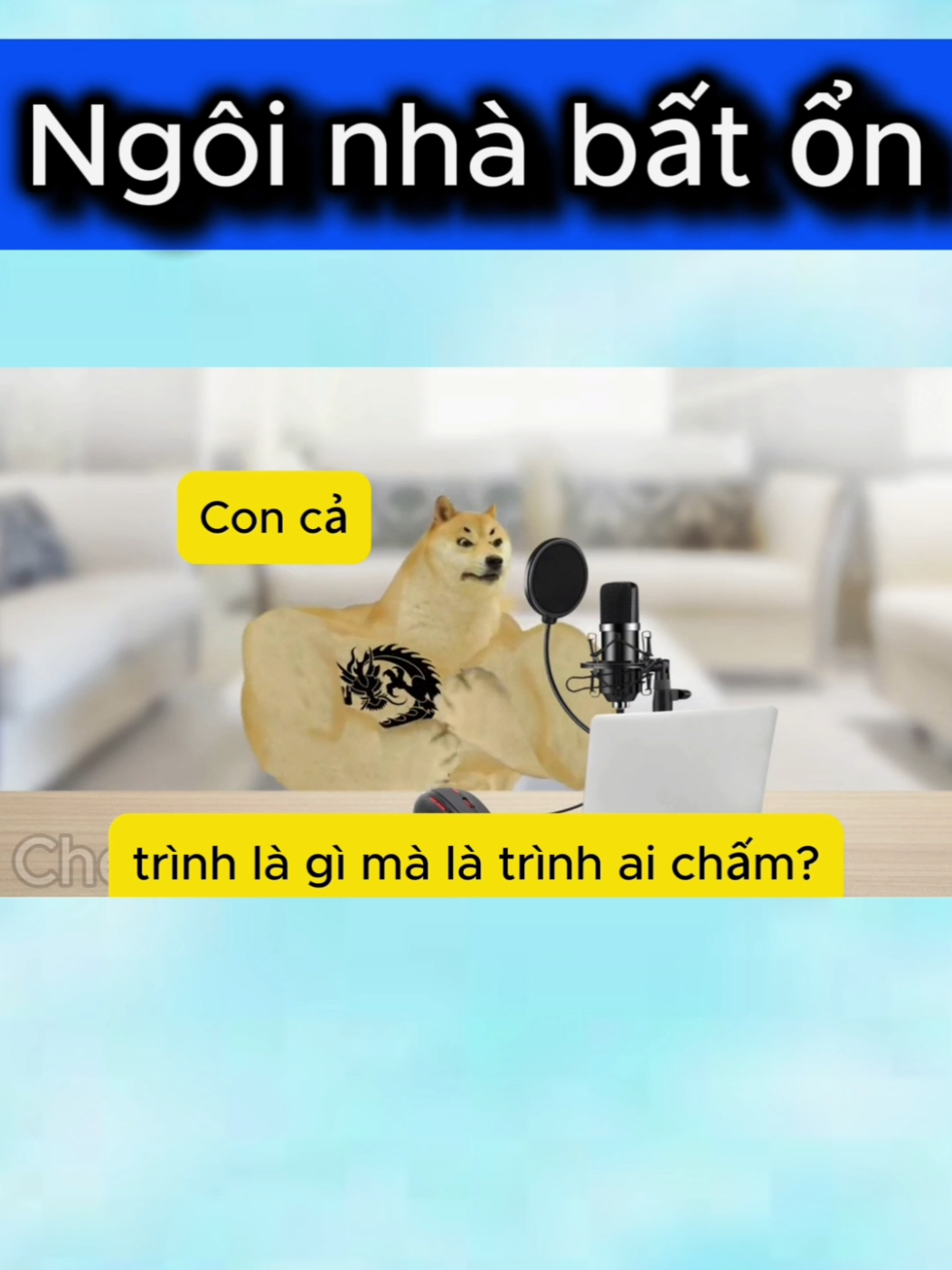 Ngôi nhà bất ổn #cheems #memes #hàihước #giaitri #funny 