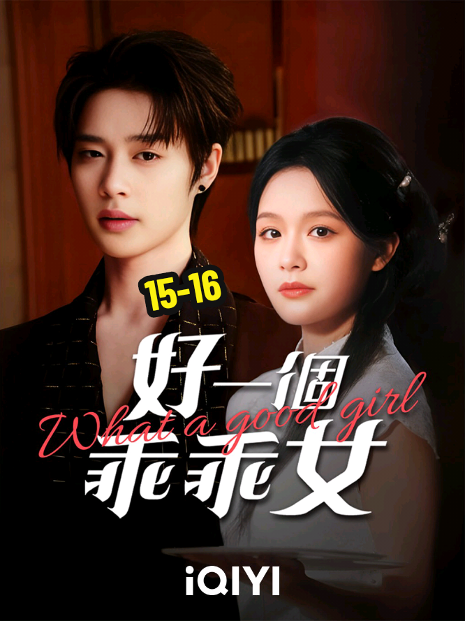 Drama China part 15-16 