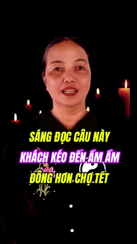 sáng đọc câu này khách kéo đến ầm ầm đông hơn chợ tết  #short #bavyhungyen   #phongthuy #tuvi  #loiphatday 