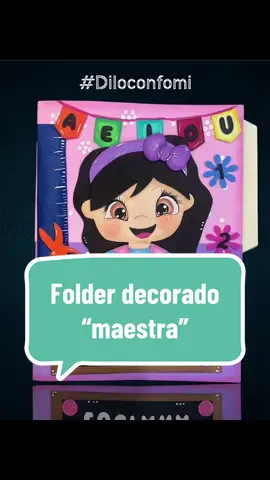 Folder decorado #diloconfomi #manualidades #foamy #gomaeva #folderdecorado #carpetadecorada #apliques #maestra #hechoamano #paratiiiiiiiiiiiiiiiiiiiiiiiiiiiiiii 