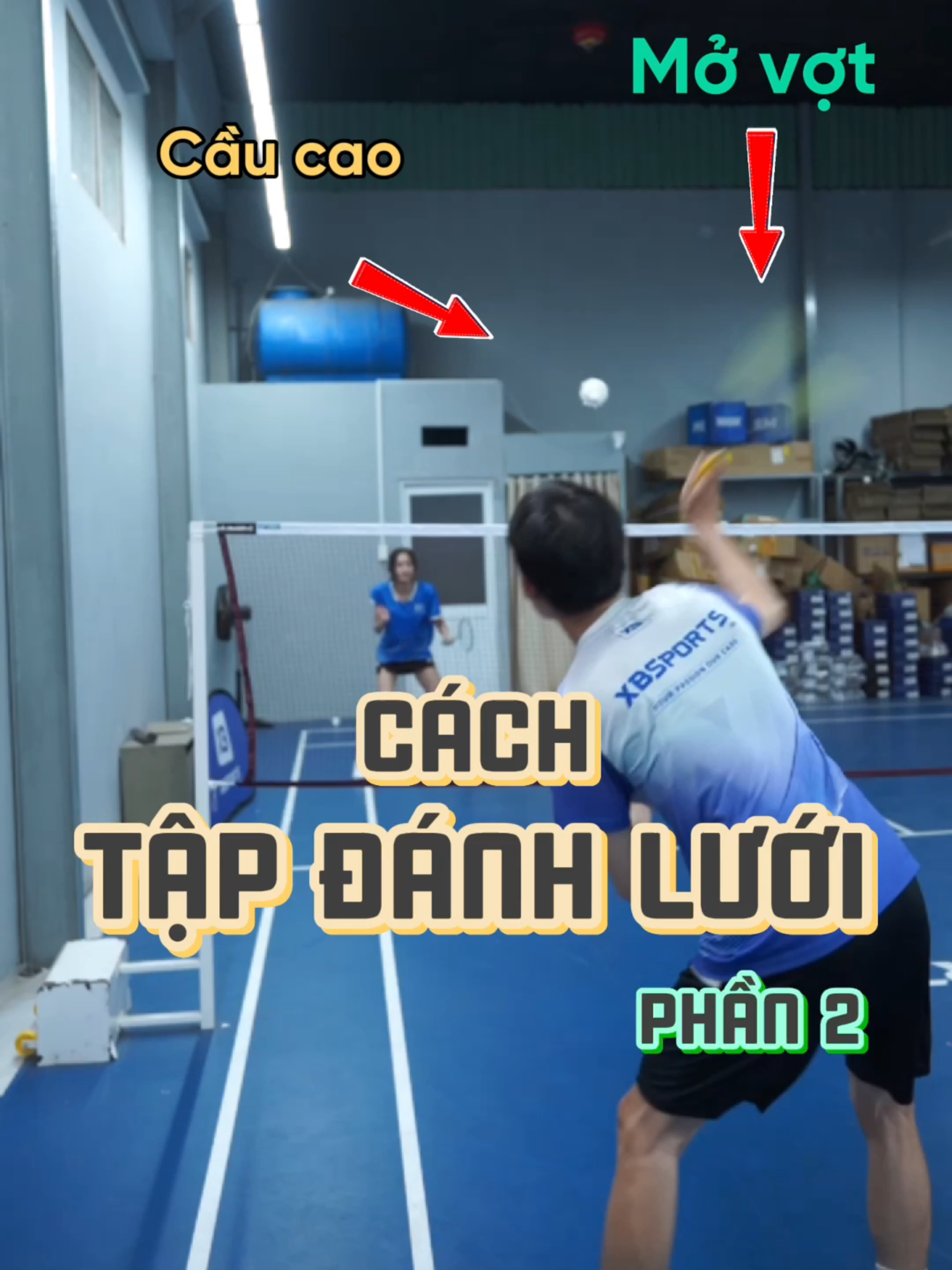 Series tập đánh lưới phần 2 #xbsports #caulong #badminton #votcaulong #dapcau #yonex